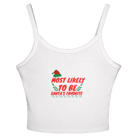 Most Likely To Christmas Be Santa's Favorite Women's Spaghetti Strap Tank Top