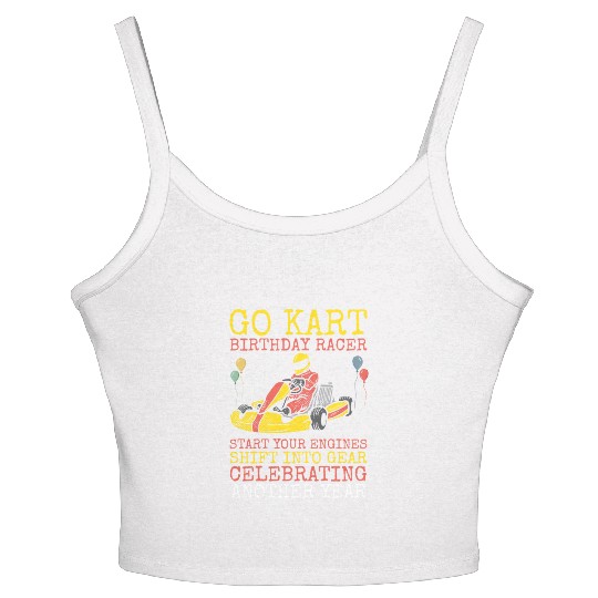 Go Kart Birthday Racer Racing Kart Karting Party Women's Spaghetti Strap Tank Top