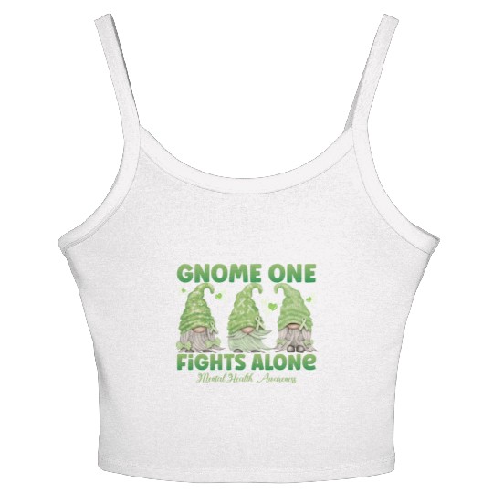 Gnome One Fights Alone Mental Health Women's Spaghetti Strap Tank Top