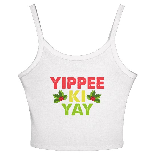 Yippee-Ki-Yay Funny Christmas Apparel Women's Spaghetti Strap Tank Top