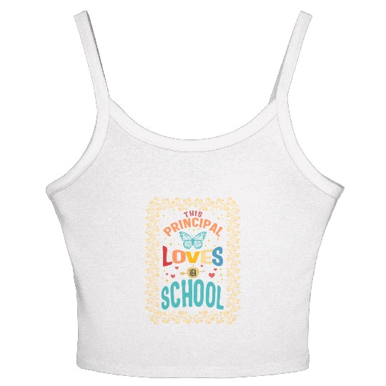 Principal Women's Spaghetti Strap Tank Top, This Principal Loves Her School