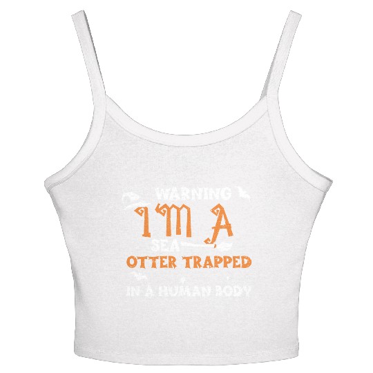 Warning I'm A Sea Otter Trapped... Women's Spaghetti Strap Tank Top