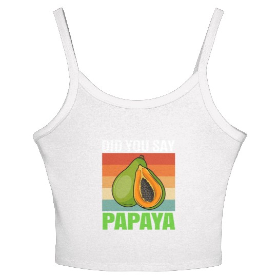Did You Say Papaya Women's Spaghetti Strap Tank Top