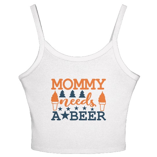 Mommy needs a BEER Women's Spaghetti Strap Tank Top