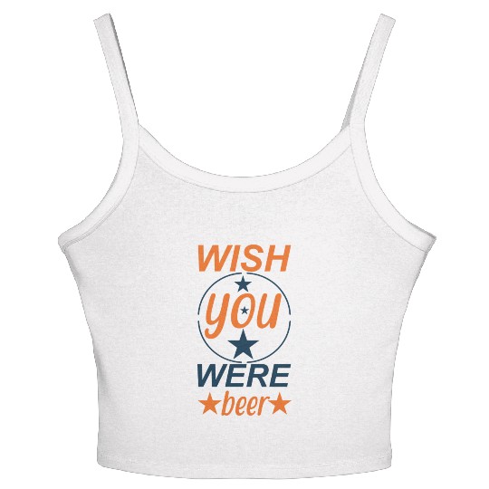 Wish You Were Beer Women's Spaghetti Strap Tank Top