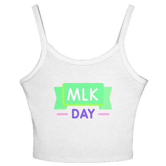 Martin Luther king jr. day Women's Spaghetti Strap Tank Top
