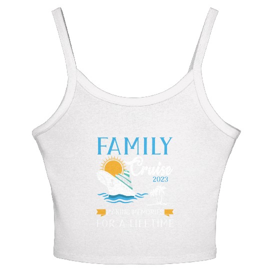 Family cruise 2023 make memories for a lifetime Women's Spaghetti Strap Tank Top