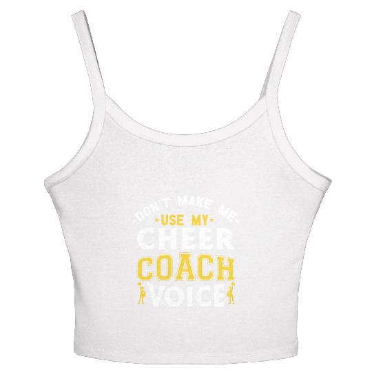 Cheer Coach Voice Funny Cheerleading Coach Women's Spaghetti Strap Tank Top