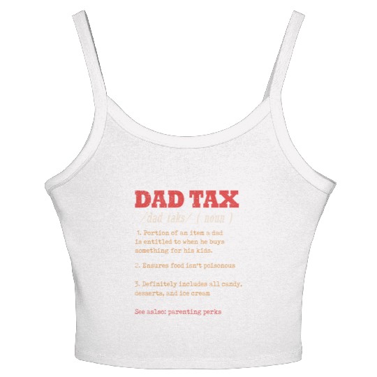 Vintage Dad Tax Definition Men Funny Father's Day Women's Spaghetti Strap Tank Top