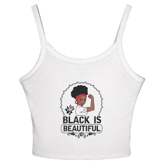 Black Is Beautiful Women's Spaghetti Strap Tank Top