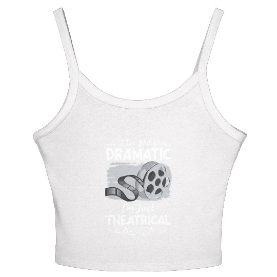 Actress Stage Drama Club Women's Spaghetti Strap Tank Top