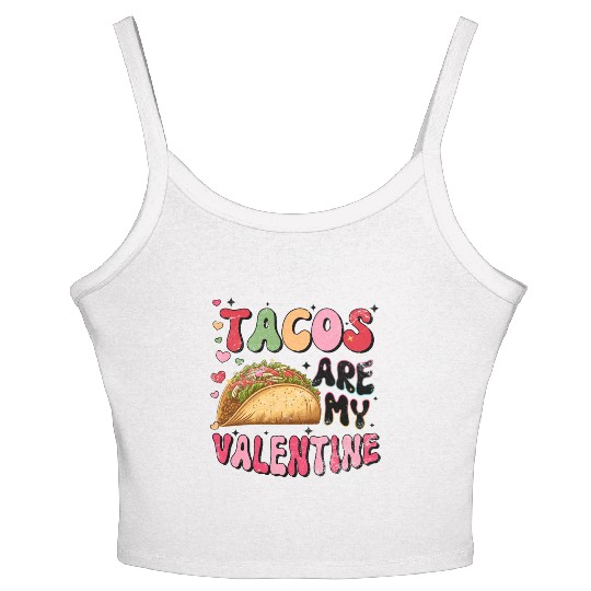 Groovy Taco I Love Tacos Are My Valentine Taco Women's Spaghetti Strap Tank Top
