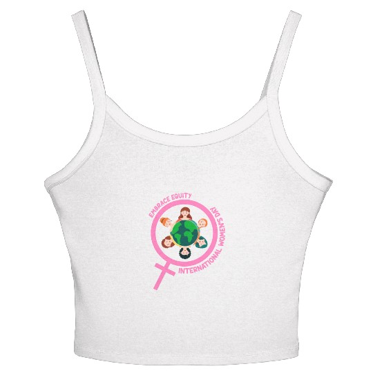 Happy International Women's Day Embrace Equity Women's Spaghetti Strap Tank Top