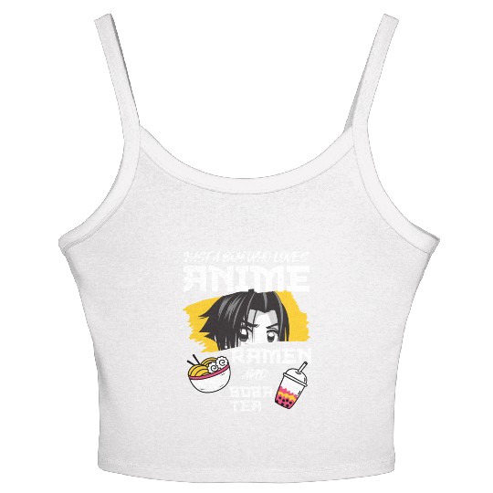 Just A Boy Who Loves Anime Ramen And Boba Tea Women's Spaghetti Strap Tank Top