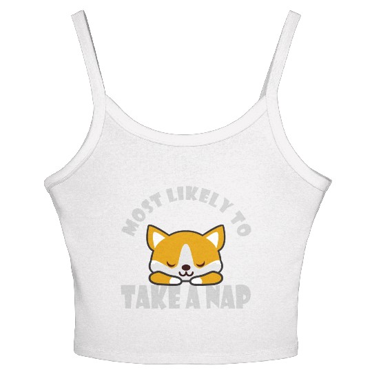 Most Likely To Take A Nap Funny Corgi Dog Saying Women's Spaghetti Strap Tank Top