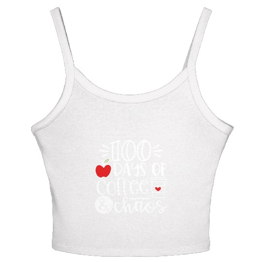 100 Days Of Coffee Chaos Teacher Happy 100 Days Of Women's Spaghetti Strap Tank Top