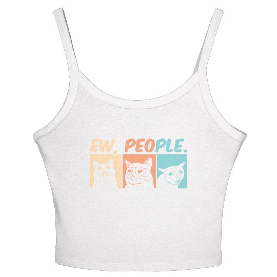 EW, PEOPLE.. Women's Spaghetti Strap Tank Top