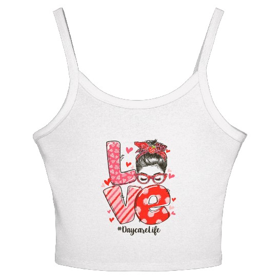 ove Messy Bun Daycare Teacher Valentines Day Women's Spaghetti Strap Tank Top