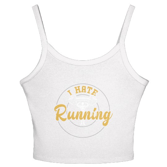 I Hate Running - Gym Women's Spaghetti Strap Tank Top