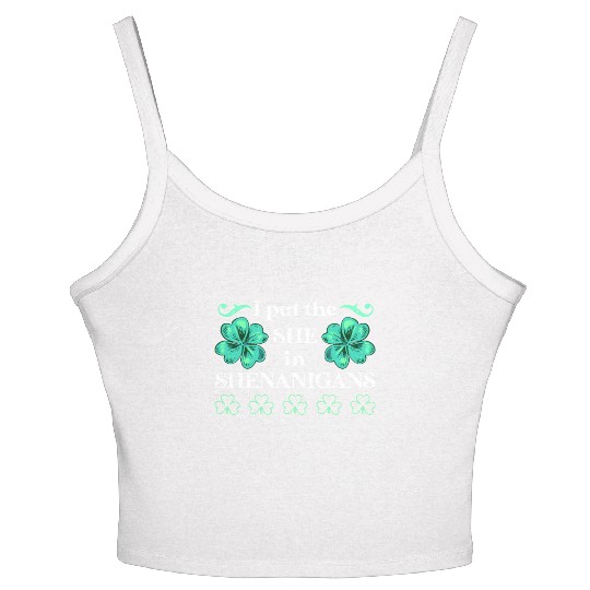 I put the She in Shenanigans St Patrick's Day Women's Spaghetti Strap Tank Top