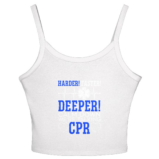 Calm Down We re Talking CPR Women's Spaghetti Strap Tank Top