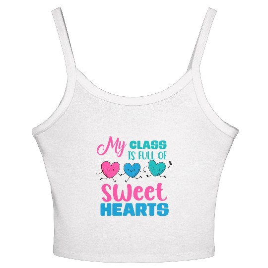 My Class Is Full Of Sweethearts Women's Spaghetti Strap Tank Top