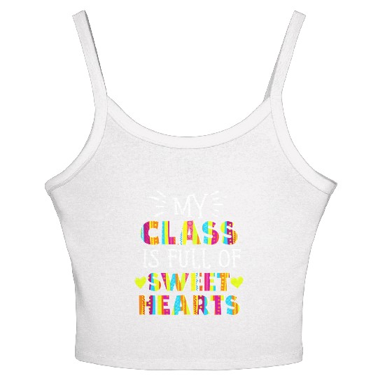 My Class Is Full Of Sweethearts Women's Spaghetti Strap Tank Top