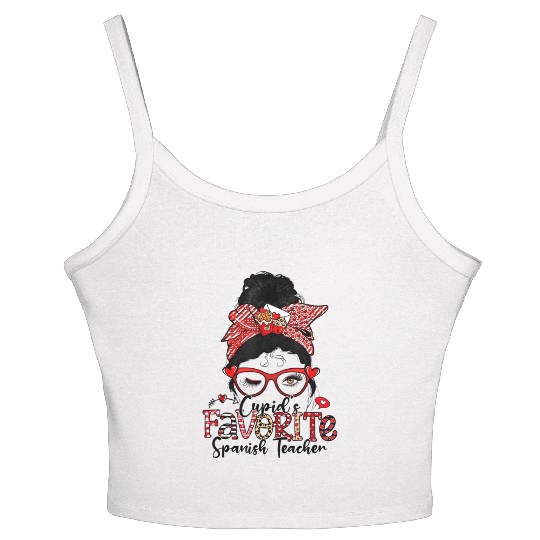 Cupid s Favorite Spanish Teacher Messy Bun Women's Spaghetti Strap Tank Top