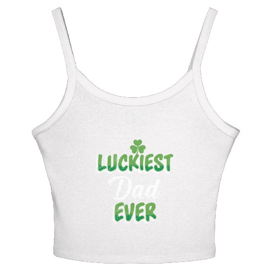 St. Patrick's Day saying Luckiest Dad ever Women's Spaghetti Strap Tank Top