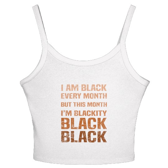 Juneteenth Blackity BLM African Melanin Black Hist Women's Spaghetti Strap Tank Top