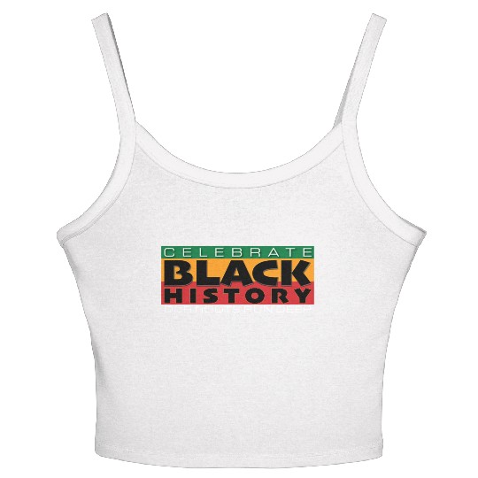 Celebrate Black History Women's Spaghetti Strap Tank Top