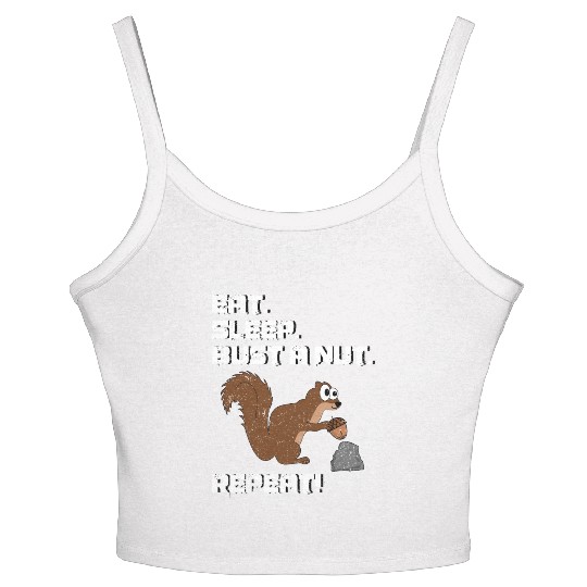 Eat Sleep Bust A Nut Repeat, Squirrel Pun Women's Spaghetti Strap Tank Top