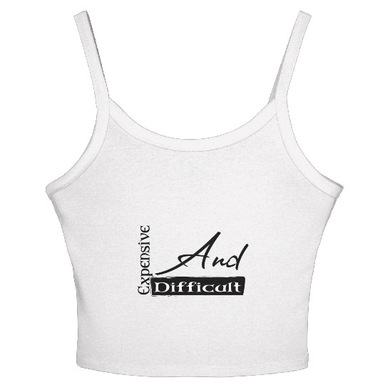 Expensive And Difficult Women's Spaghetti Strap Tank Top