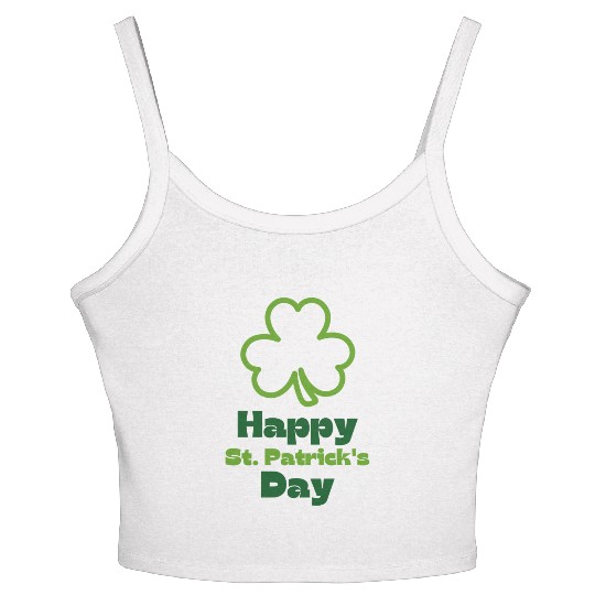 Happy St Patricks Day | Saint Patricks Day Women's Spaghetti Strap Tank Top