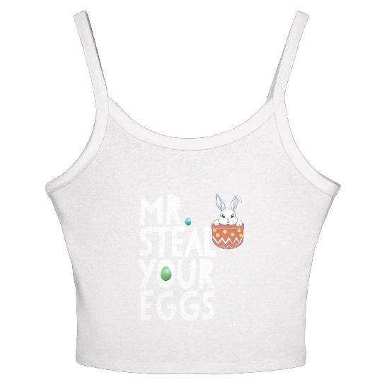 Mr Steal Your Eggs Kids Easter Sunday Funny Easter Women's Spaghetti Strap Tank Top