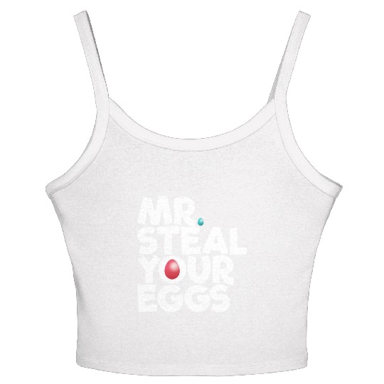 Mr Steal Your Eggs Kids Easter Sunday Funny Easter Women's Spaghetti Strap Tank Top