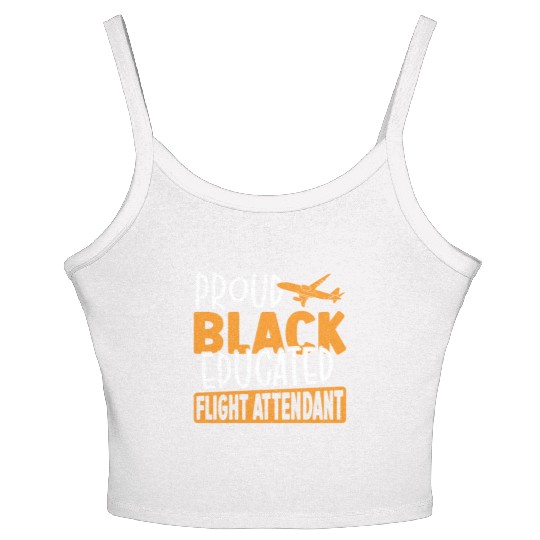 Proud Black Educated Flight Attendant Women's Spaghetti Strap Tank Top