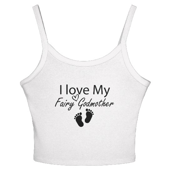 I love My Fairy Godmother Funny Godmother Gift Women's Spaghetti Strap Tank Top