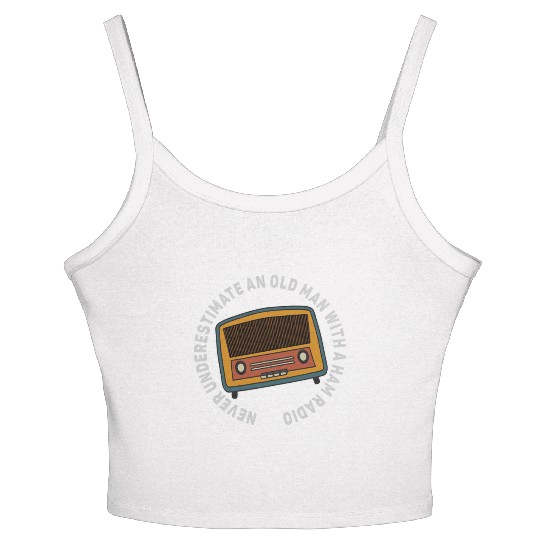 Never Underestimate An Old Man With A Ham Radio Women's Spaghetti Strap Tank Top