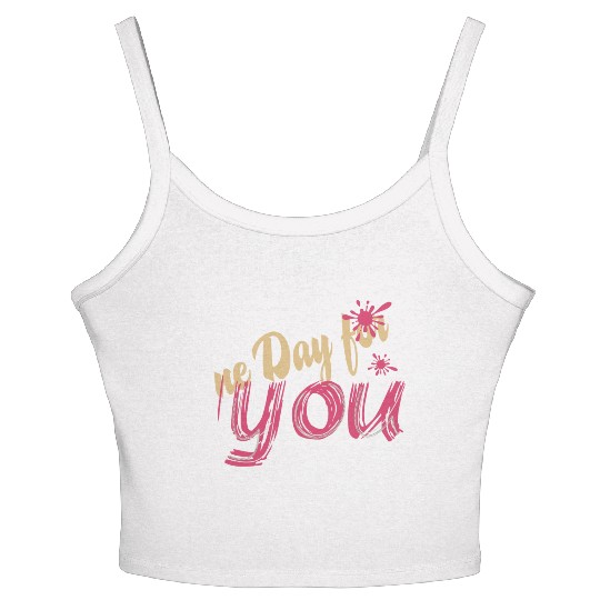 A new day for you Women's Spaghetti Strap Tank Top