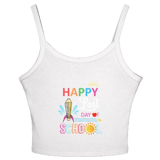 Happy Last Day Of School Teacher Boys Girls Kids Women's Spaghetti Strap Tank Top