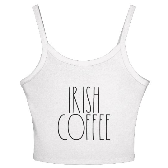 Irish Coffee Rae Dunn Inspired Minimalist Decor Women's Spaghetti Strap Tank Top