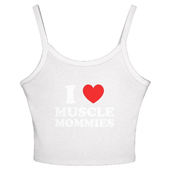 I Love Muscle Mommies Women's Spaghetti Strap Tank Top