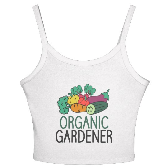 Gardener Plant Enthusiast Organic Plants Women's Spaghetti Strap Tank Top