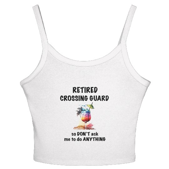 Retired Crossing Guard Vacation Tropical Cocktail Women's Spaghetti Strap Tank Top