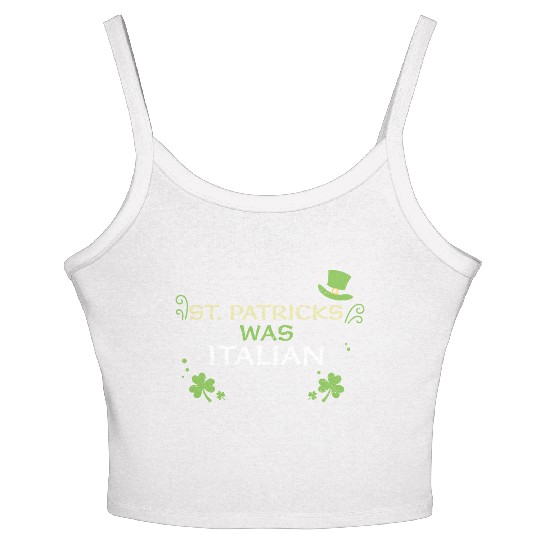 St. Patrick's What Italian Women's Spaghetti Strap Tank Top