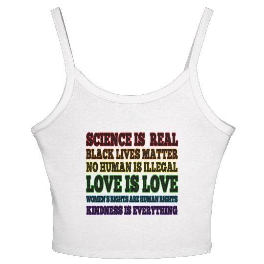 Science is Real Black Lives Matter Love is Love Women's Spaghetti Strap Tank Top