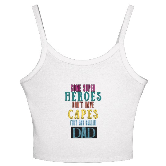 super hero dad, superhero father Women's Spaghetti Strap Tank Top