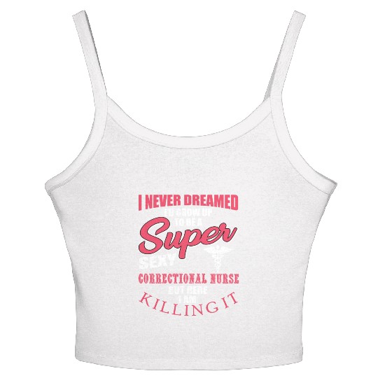 Funny Correctional Nurse Outfit Women's Spaghetti Strap Tank Top