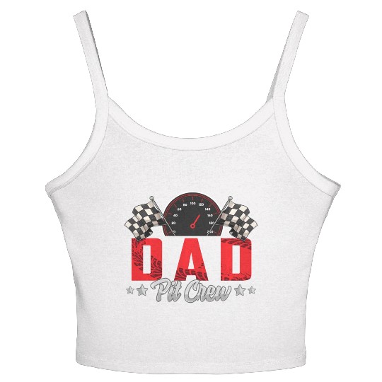 Race Car Birthday Party Racing Family Dad Pit Crew Women's Spaghetti Strap Tank Top